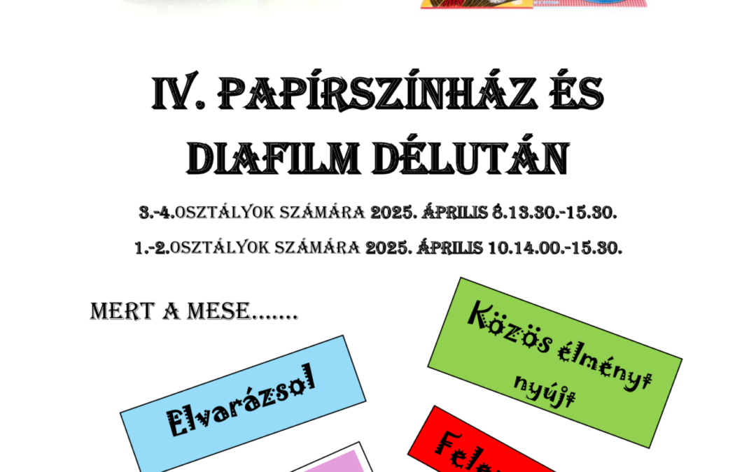 IV. Papírszínház és diafilm délután