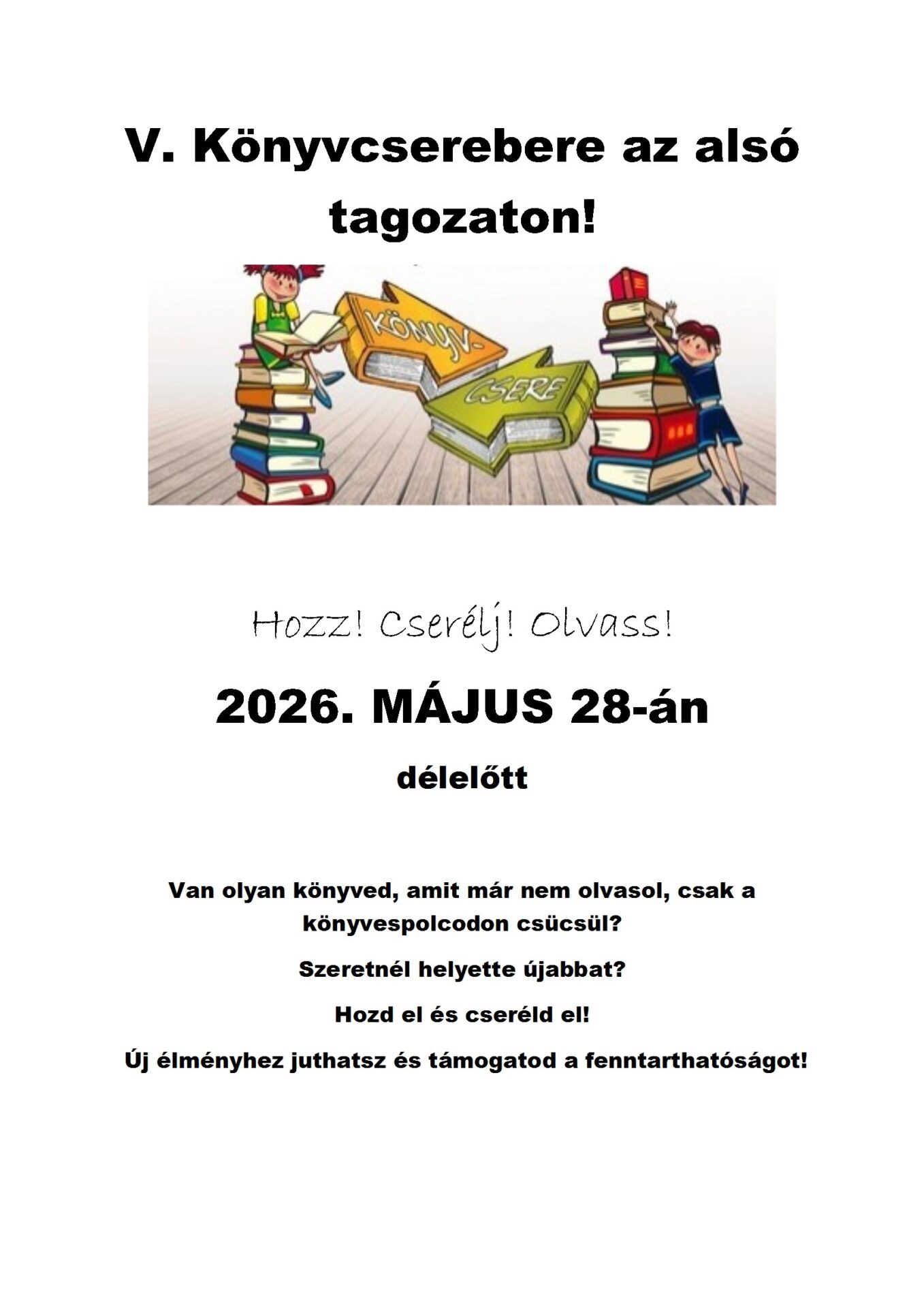 V. Könyvcserebere az alsó tagozaton