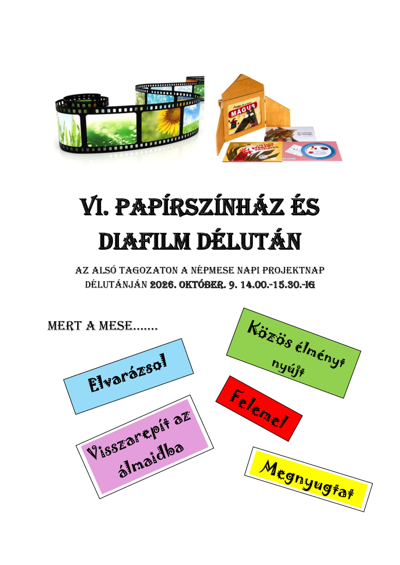VI.Papírszínház és diafilm délután
