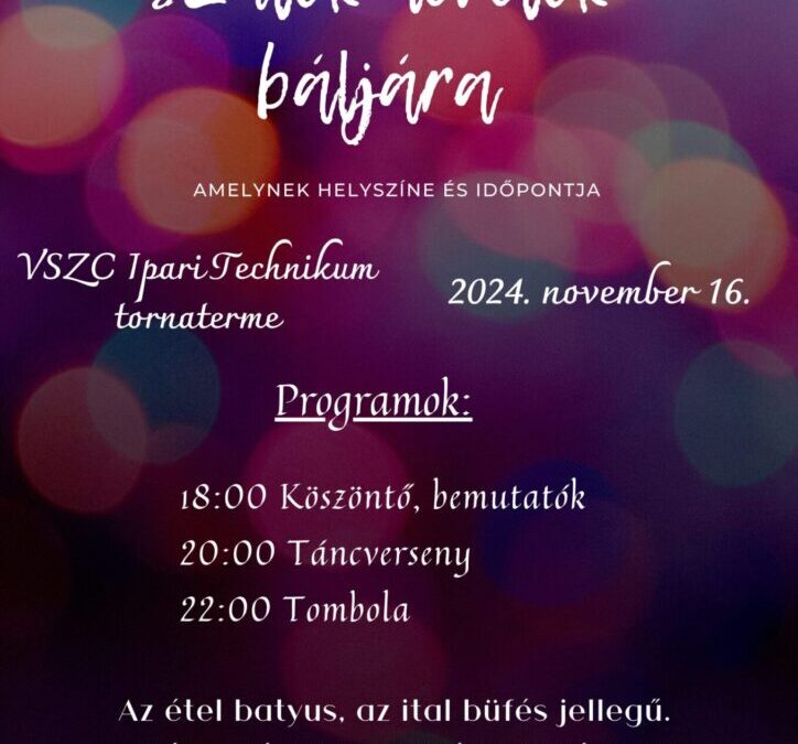 November 16-án újra Szülők-Nevelők bálja